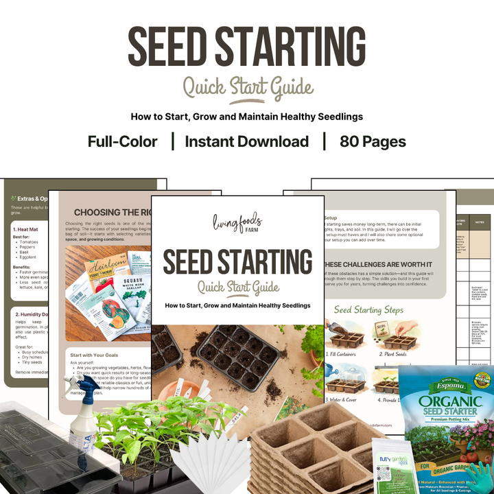 Seed Starting Quick Guide